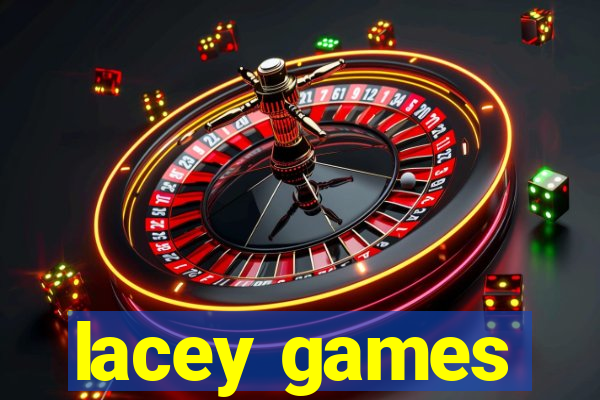 lacey games